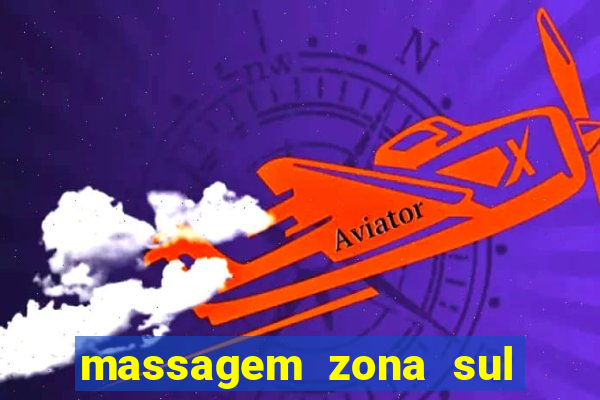 massagem zona sul porto alegre